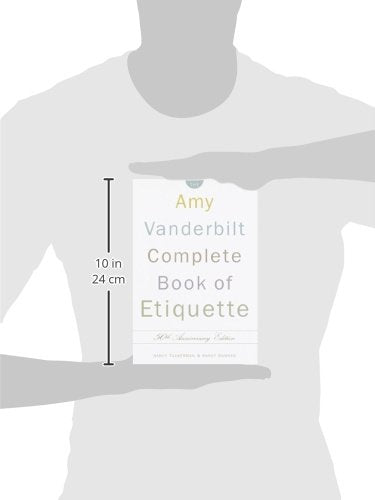 The Amy Vanderbilt Complete Book of Etiquette: 50th Anniversay Edition - Retail Maharaj