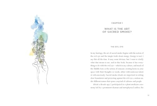 The Art of Sacred Smoke: Energy-Balancing Rituals to Cleanse, Protect, and Empower