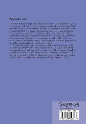 The Phases of Quantum Chromodynamics: From Confinement to Extreme Environments: 21 (Cambridge Monographs on Particle Physics, Nuclear Physics and Cosmology)