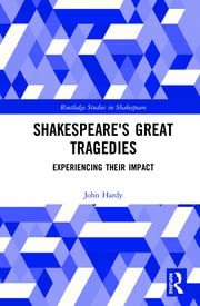 Shakespeare's Great Tragedies: Experiencing Their Impact - Retail Maharaj