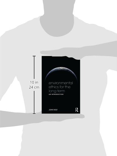 Environmental Ethics for the Long Term: An Introduction - Retail Maharaj