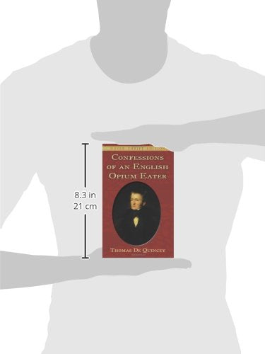 Confessions of an English Opium-Eater (Dover Thrift Editions)