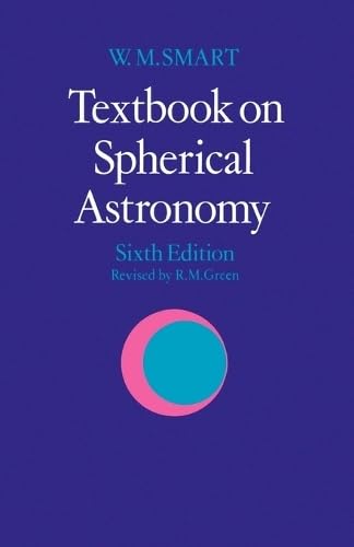 Text-Book on Spherical Astronomy