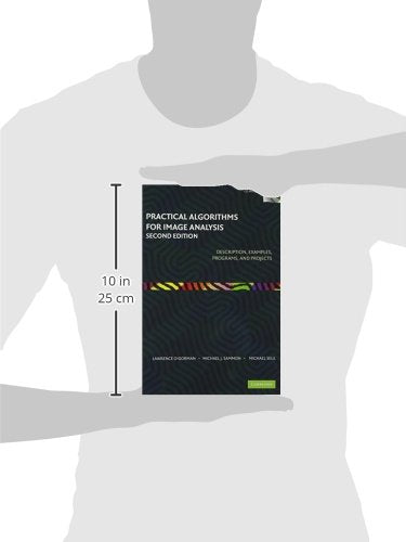 Practical Algorithms for Image Analysis Second Edition: Description, Examples, Programs, and Projects: Descripiton, Examples, Programs, and Projects - Retail Maharaj