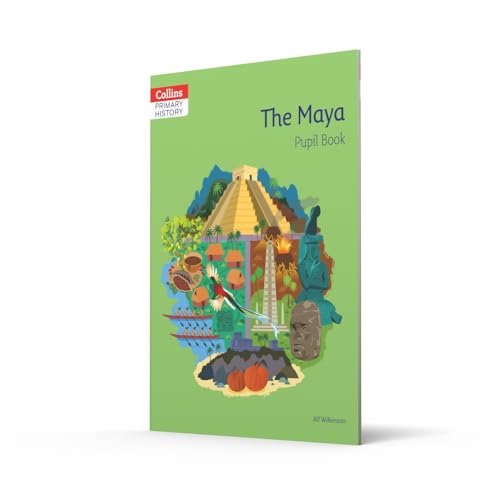 The Maya Pupil Book (Collins Primary History) - Retail Maharaj