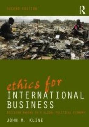ETHICS FOR INTERNATIONAL BUSINESS - Retail Maharaj