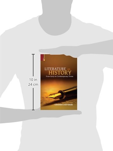 LITERATURE AS HISTORY FROM EARLY TO CONTEMPORARY TIMES - Retail Maharaj