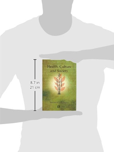 Health, Culture and Society: A Comparative Analysis of French, Chinese and Indian Society - Retail Maharaj