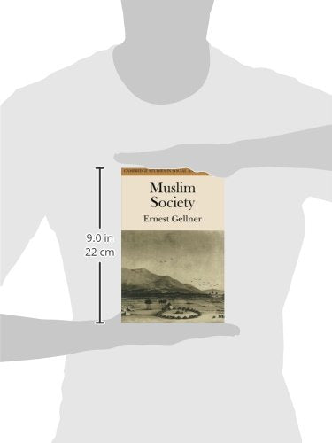 Muslim Society: 32 (Cambridge Studies in Social and Cultural Anthropology)