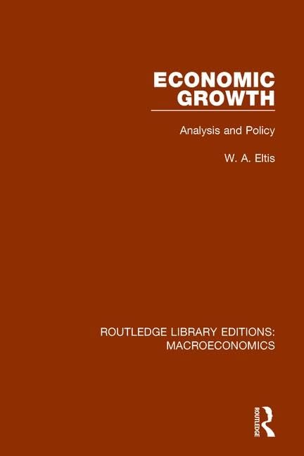 Economic Growth: Analysis and Policy: 9 (Routledge Library Editions: Macroeconomics) - Retail Maharaj