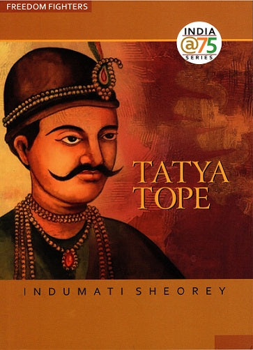 TATYA TOPE - Retail Maharaj