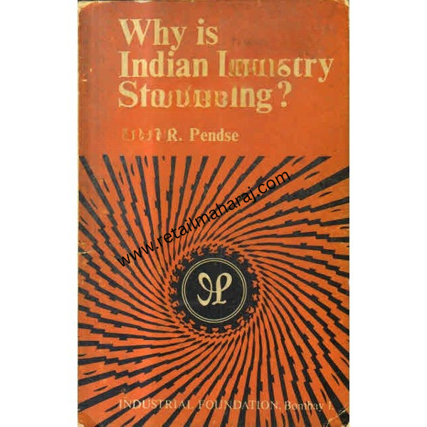 Why indian industry stagnating? 1st edition - Retail Maharaj