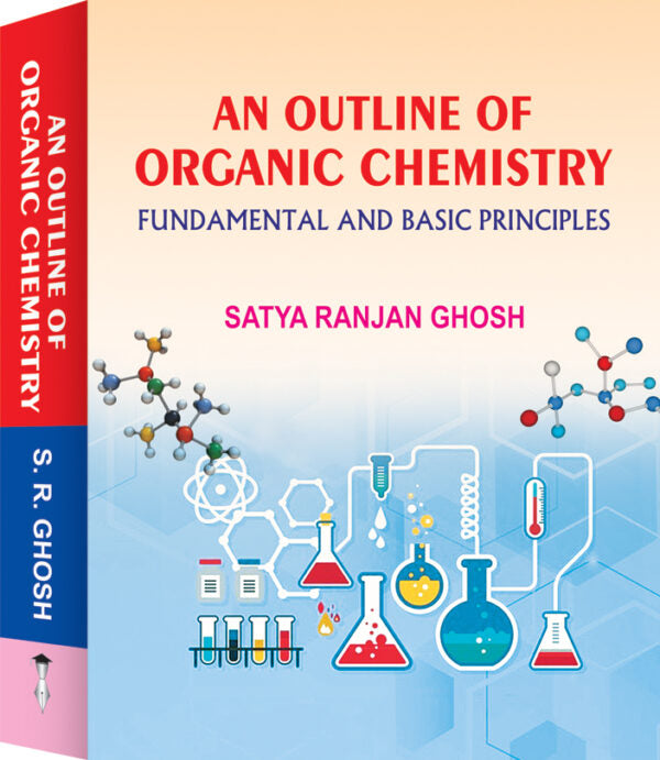 AN OUTLINE OF ORGANIC CHEM - Retail Maharaj