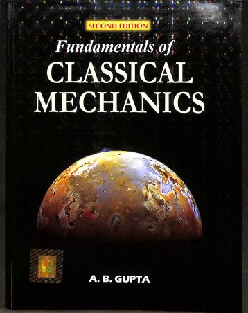 Fundamentals Of Classical Mechanics - Retail Maharaj