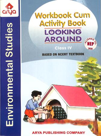 Workbook Cum Activity Book Looking Around Class 4 Environmental Studies (NEP 2020) - Retail Maharaj