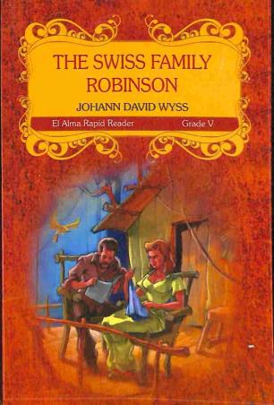 THe Swiss Family Robinson Grade 5 - Retail Maharaj
