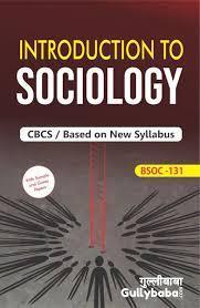 BSOC 131 Introduction To Sociology (CBCS) - Retail Maharaj
