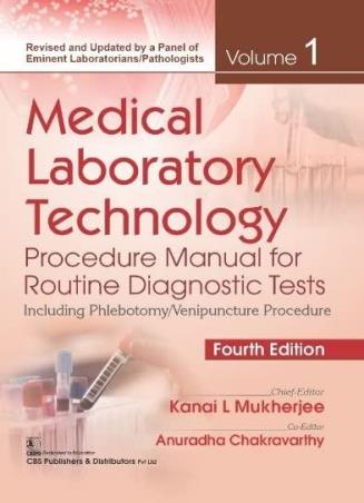 Medical Laboratory Technology Procedure Manual For Routine Diagnostic Tests Volume 1 - Retail Maharaj