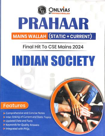 Prahaar Mains Wallah (Static + Current Affairs) 2024 Indian Society - Retail Maharaj