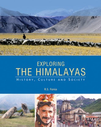 EXPLORING THE HIMALAYAS: History, Culture and Society - Retail Maharaj