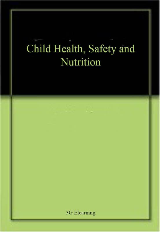 Child Health, Safety and Nutrition - Retail Maharaj
