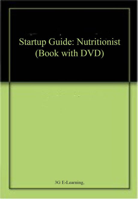 Startup Guide: Nutritionist (Book with DVD) - Retail Maharaj