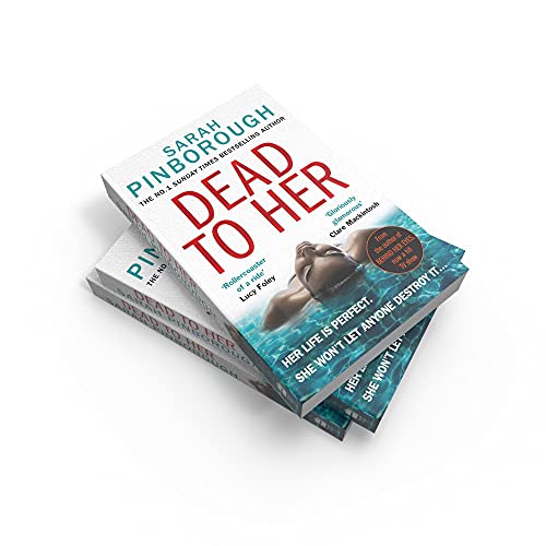 Dead to Her: The new gripping crime thriller book with a twist from the No. 1 Sunday Times bestselling author of Behind Her Eyes, now a Netflix sensation! - Retail Maharaj