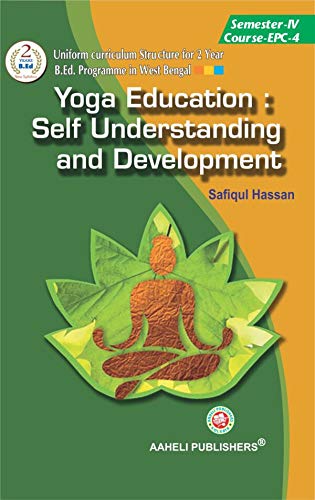 B.Ed - Fourth Semester - Yoga Education : Self Understanding and Development (English Version) - Retail Maharaj