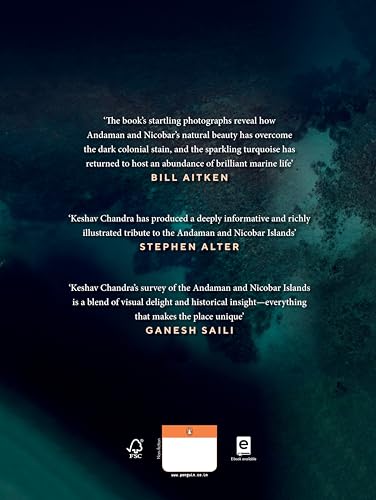 When Turquoise Waters Turned Dark: An Illustrated History of the Andaman and Nicobar Islands - Retail Maharaj