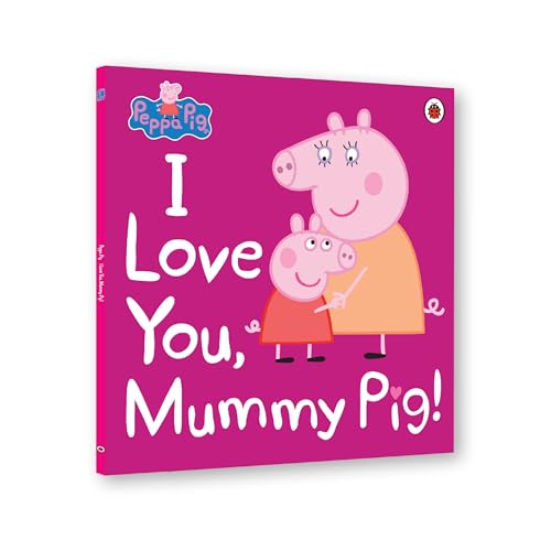 Peppa Pig: I Love You, Mummy Pig - Retail Maharaj