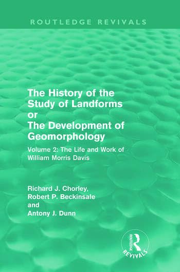 The History of the Study of Landforms Volume 2 - Retail Maharaj