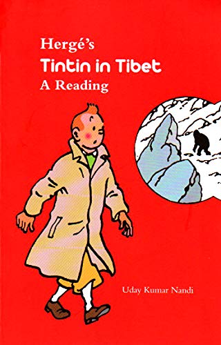 Herge's TINTIN IN TIBET a reading - Retail Maharaj