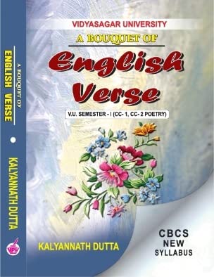 A Bouquet Of English Verse V.U Sem-I ( CC-1 & 2) (Poetry) (English Version) Vidyasagar University - Retail Maharaj