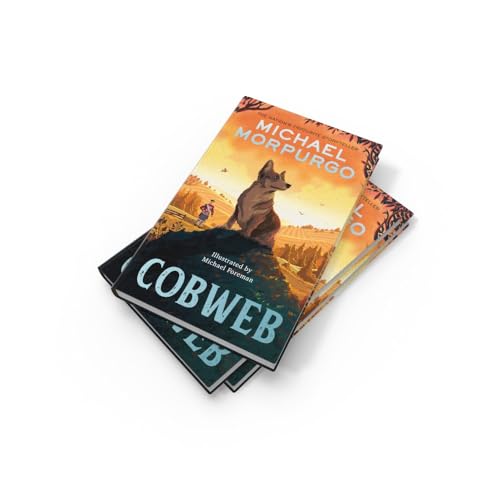 Cobweb: A heart-warming new story of bravery, friendship, and an incredible journey, for children and adults everywhere from the bestselling author of WAR HORSE. - Retail Maharaj