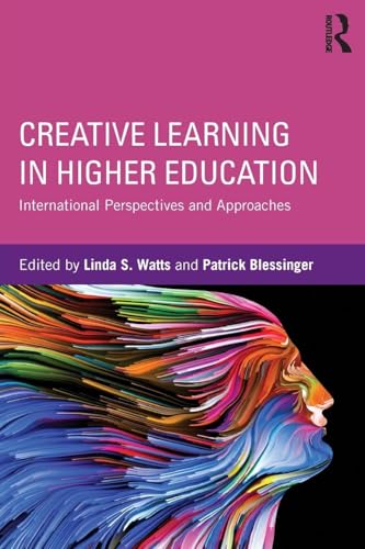 Creative Learning in Higher Education: International Perspectives and Approaches - Retail Maharaj