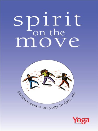 Spirit on the Move: Personal Essays on Yoga in Daily Life - Retail Maharaj