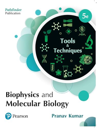 Biophysics and Molecular Biology: Tools and Techniques, 5th Edition - Retail Maharaj