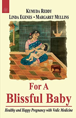 For a Blissful Baby: Healthy and Happy Pregnancy Vedic Medicine - Retail Maharaj