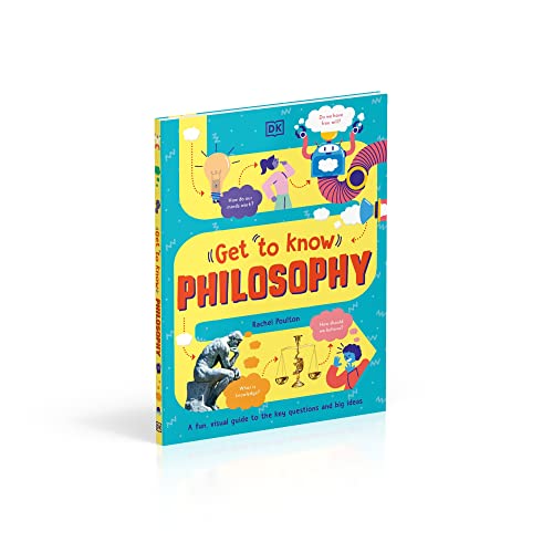 Get To Know: Philosophy: A Fun, Visual Guide to the Key Questions and Big Ideas - Retail Maharaj