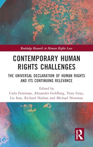 Contemporary Human Rights Challenges: The Universal Declaration of Human Rights and its Continuing Relevance (Routledge Research in Human Rights Law) - Retail Maharaj