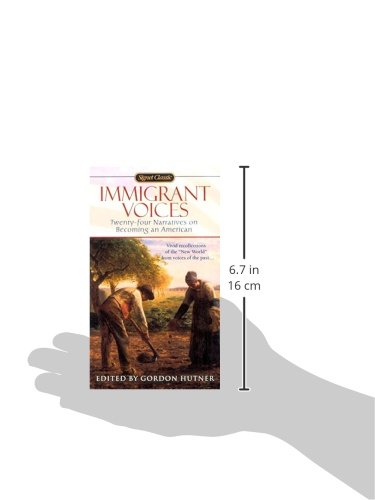 Immigrant Voices: Twenty-Four Narratives on Becoming an American