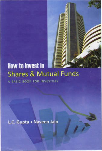 How to Invest in Shares and Mutal Funds: A Basic Book for Investors - Retail Maharaj