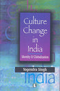 Culture Change in India: Identity and Globalization - Retail Maharaj