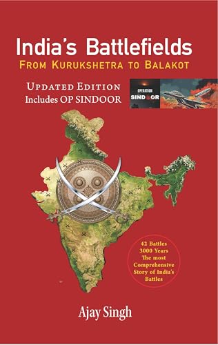 India’s Battlefields From Kurukshetra to Balakot Updated Edition Includes Op Sindoor - Retail Maharaj