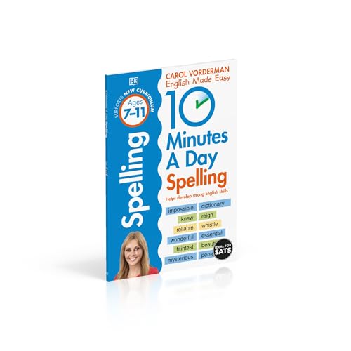 10 Minutes A Day Spelling, Ages 7-11 (Key Stage 2): Supports the National Curriculum, Helps Develop Strong English Skills - Retail Maharaj