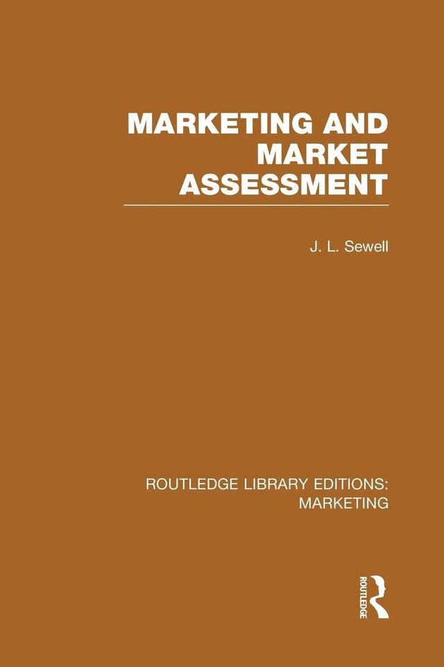 Marketing and Marketing Assessment (RLE Marketing) (Routledge Library Editions: Marketing) - Retail Maharaj