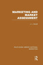 Marketing and Marketing Assessment (RLE Marketing) (Routledge Library Editions: Marketing) - Retail Maharaj