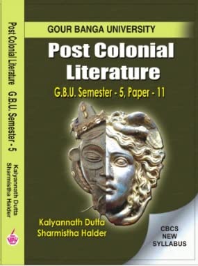 Post Colonial Literature ( G.B.U Sem-5, Paper-11) Gour Banga University (English Version) - Retail Maharaj