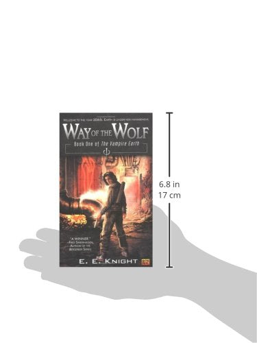 Way of the Wolf: Book One Of The Vampire Earth