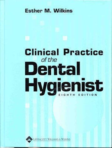 Clinical Practice of the Dental Hygienist - Retail Maharaj